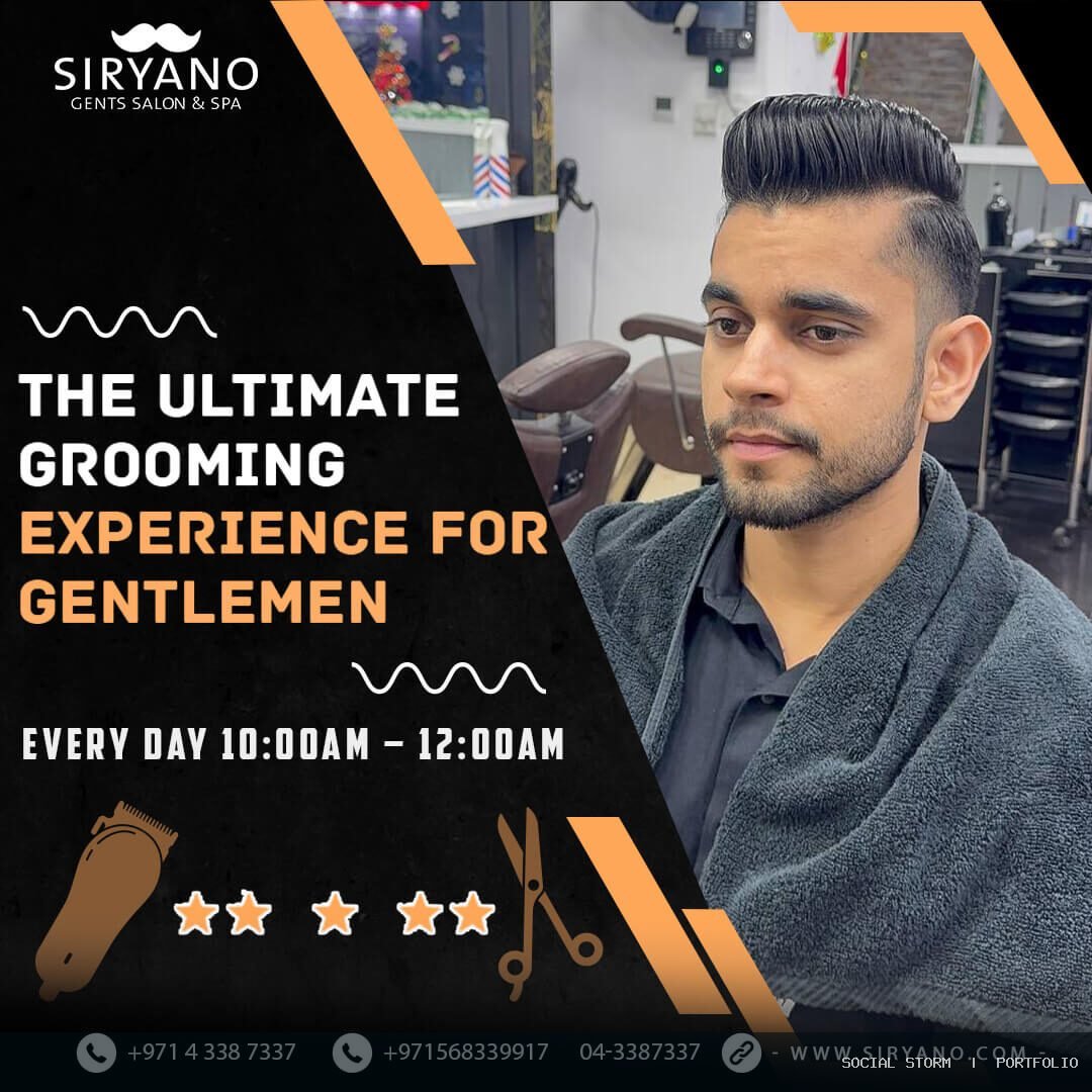 تصميم وإدارة محتوى السوشيال ميديا لصالون Siriyano للرجال - Siriyano Gents Salon & Spa | صالون سيريانو للرجال - Social Storm